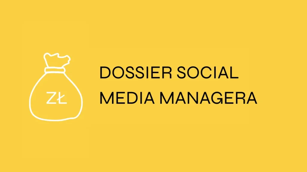 Darmowe materiały - Dossier Social Media Managera