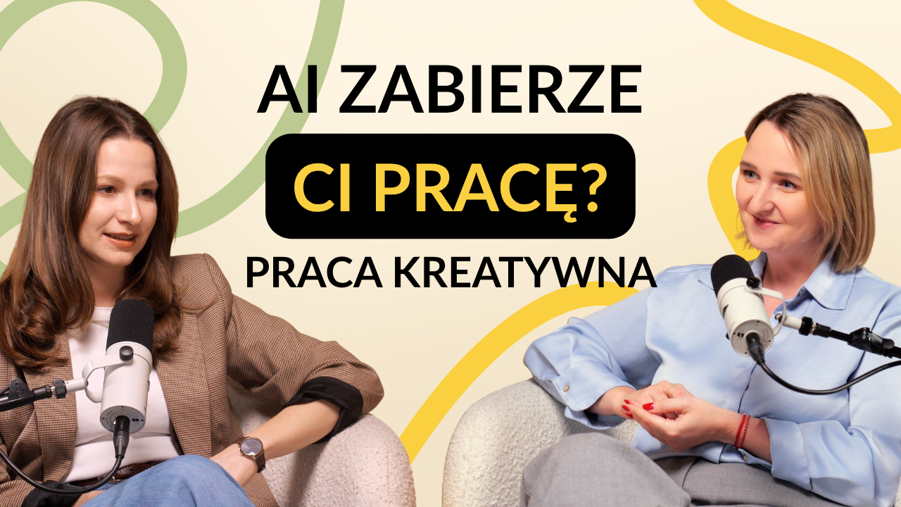 AI zrobi Ci sesję biznesową. Tylko czy to wystarczy? | rola i znaczenie osób kreatywnych w erze AI